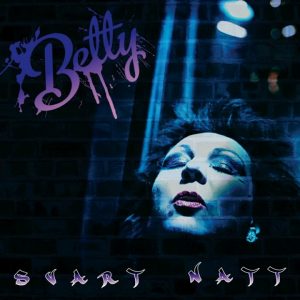 Betty, Svart Natt