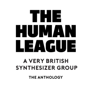 The Human League, The Anthology
