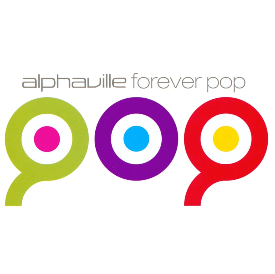 Alphaville, Forever Pop