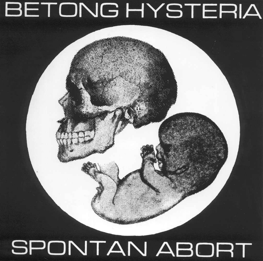 Betong Hysteria, Spontan Abort
