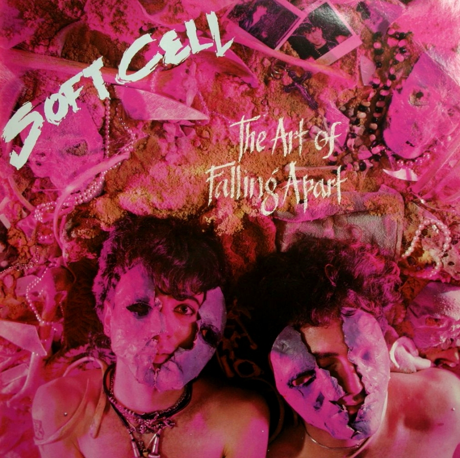 Soft Cell, The Art Of Falling Apart