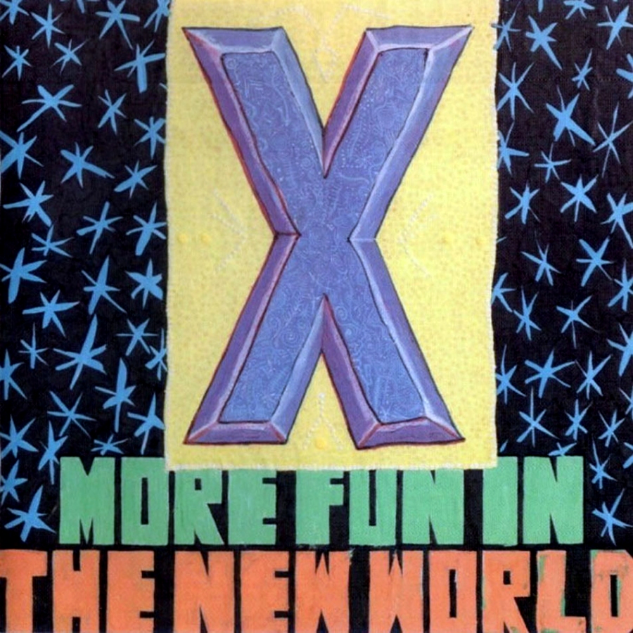 X, More Fun In The New World