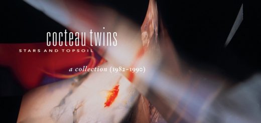 Cocteau Twins, Stars And Topsoil