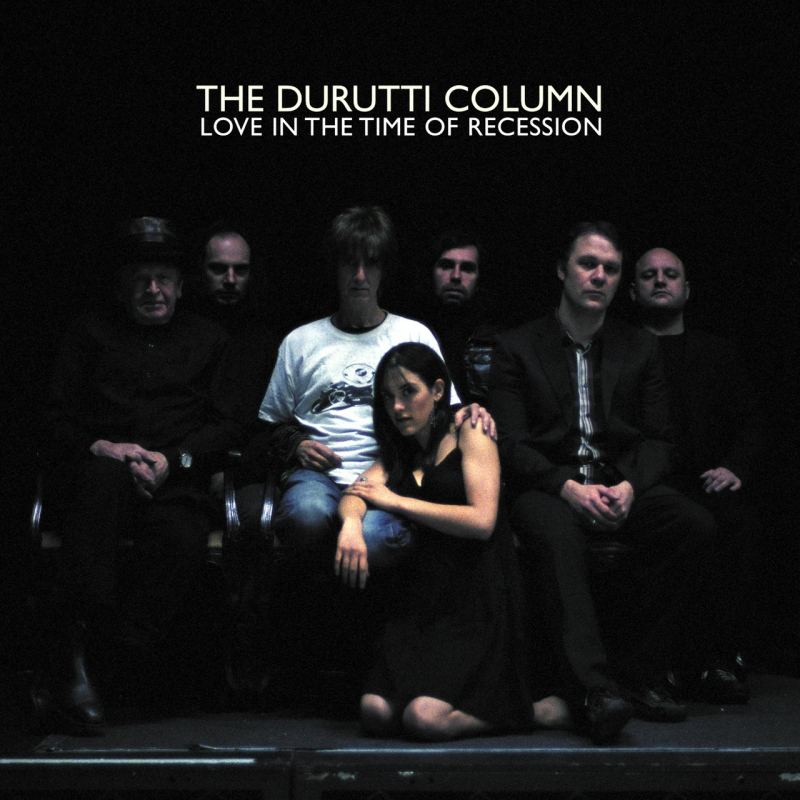 The Durutti Column, Love In The Time Of Recession
