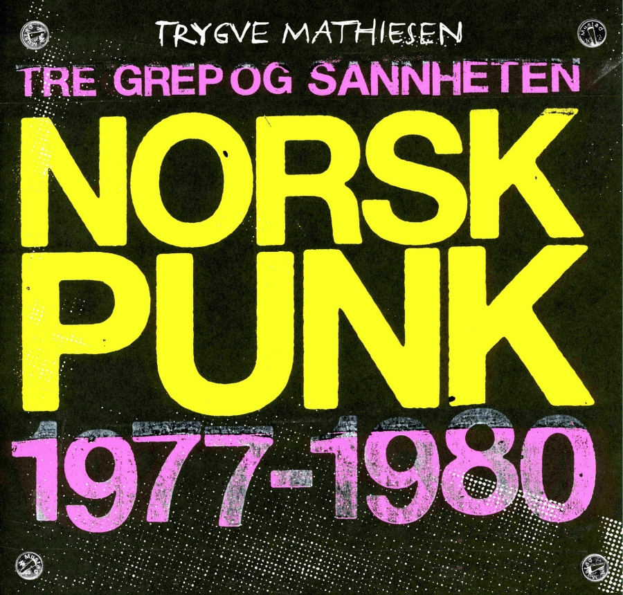 Trygve Mathiesen, Norsk Punk 1977-1980