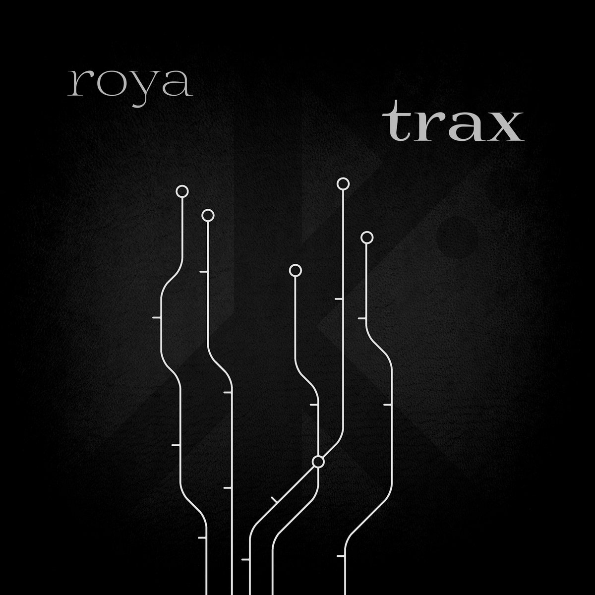 Roya, Trax