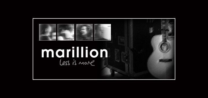 Marillion, Less Is More